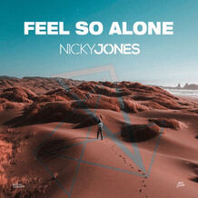 Feel So Alone