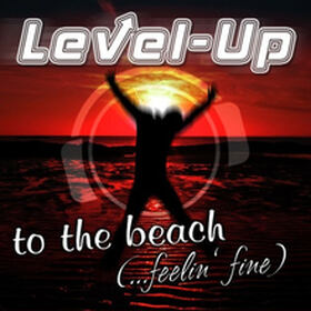 To The Beach (...Feelin' Fine)