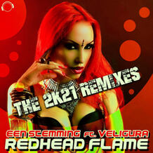 Redhead Flame (The 2K21 Remixes)