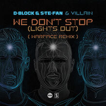 We Don't Stop (Lights Out) (Warface Remix)