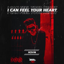 I Can Feel Your Heart
