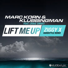 Lift Me Up (Ziggy X Hardstyle Remix)