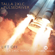 Lift Off (Talla 2XLC Remix)