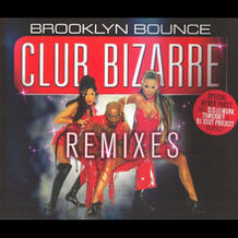 Club Bizarre (Remixes)
