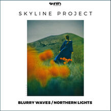 Blurry Waves / Northern Lights