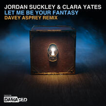 Let Me Be Your Fantasy (Davey Asprey Remix)