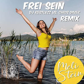 Frei Sein (DJ Restlezz vs. Chris Diver Remix)