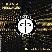 Messages (Metta & Glyde Remix)